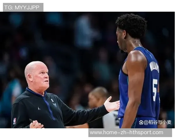 黄蜂主帅称三球只关注得分影响名声但他展现出更多活力与潜力