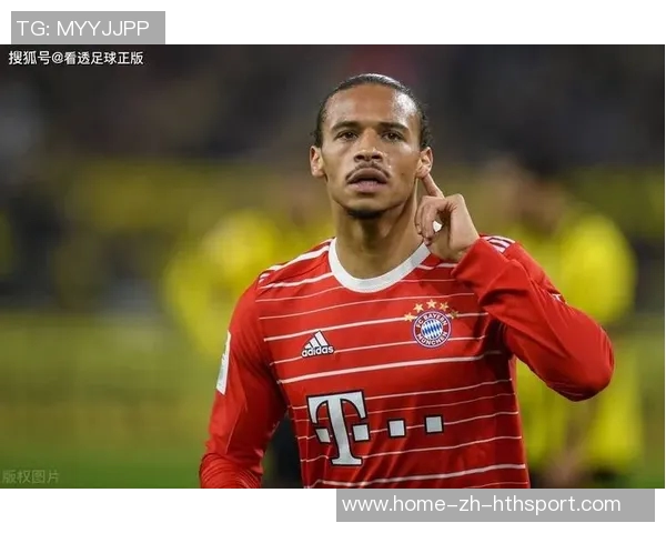 萨内身价骤降至2500万欧元29岁表现不佳引发关注